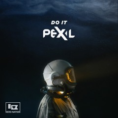 Pex L - Do It