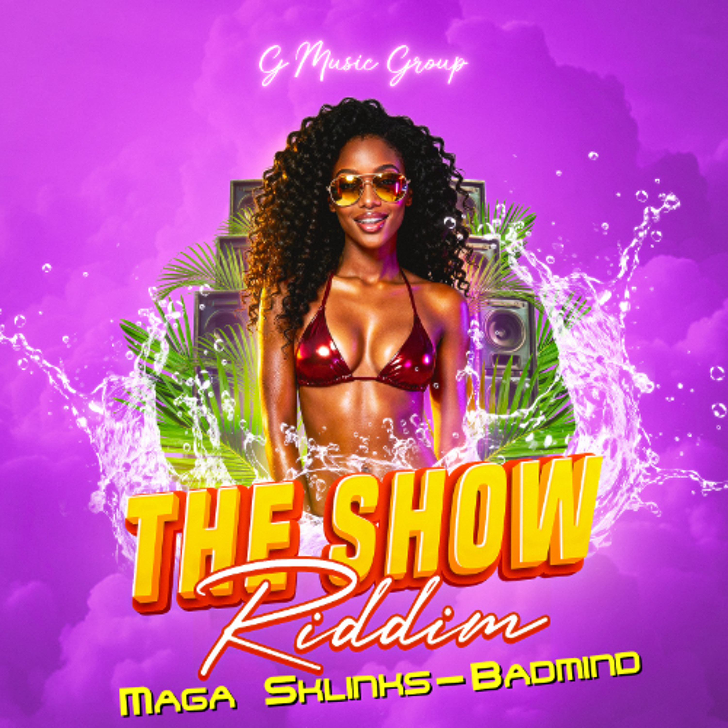 (The Show Riddim)  Maga Sklinks, DJ Geezy G - Badmind [Main] episode artwork