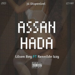 ASSANHADA - LILSON BOY FT RENNILDO IZZY (Prod Classe B Record)