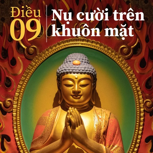 ĐIỀU 09: Nụ cười trên khuôn mặt