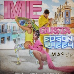 Anitta, Everton Santos & Carlos Pepper - Me Gusta vs Queens (Edson Razzy Mash)