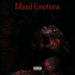 Mixed Emotions