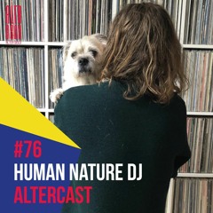 Human Nature - Alter Disco Podcast 76