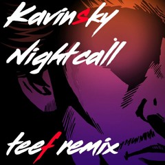 Kavinsky - Nightcall | Drive Theme teef Retrowave Remix