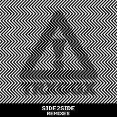 SIDE2SIDE (LUCA LUSH REMIX)