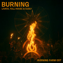Burning (Burning Farm OST)