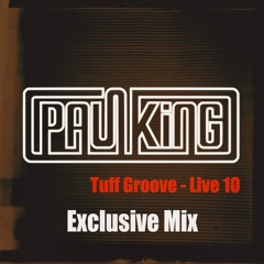 Paul King - Exclusive Tuff Groove Mix