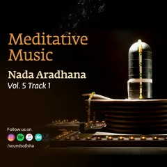 Nada Aradhana - Guitar and Vocal (Female) - 1 | Meditative Music | Dhyanalinga