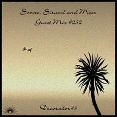 Sonne, Strand und Meer Guest Mix #252 by Decorator43