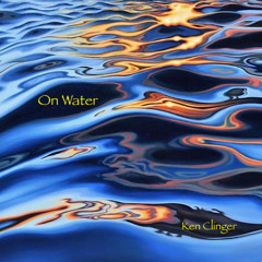 On Water (Ken Clinger)