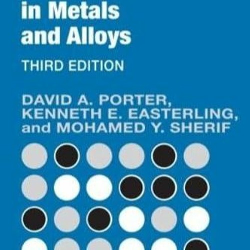 Stream PDF Phase Transformations In Metals And Alloys Revised Reprint Stream pdf phase transformations in metals and alloys revised reprint