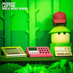 Last Time (Borja Moskv [2nd]rework)