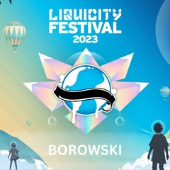 BOROWSKI - Liquicity Festival 2023 - DJ Contest