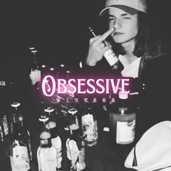 Obsessive