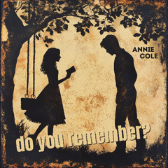Do You Remember?