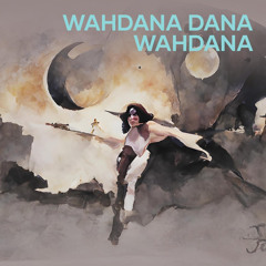 Wahdana Dana Wahdana