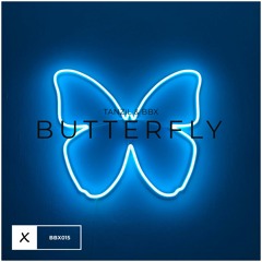 TANZiL & BBX - Butterfly [BBX Release]
