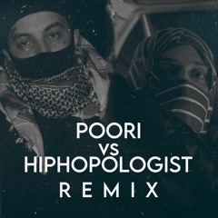 Hiphopologist vs Poori Remix