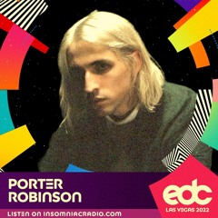 Porter Robinson (DJ Set) @ EDC Las Vegas 2022