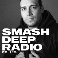 SNRS presents Smash Deep Radio ep. 115