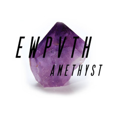 EWPVTH - AMETHYST