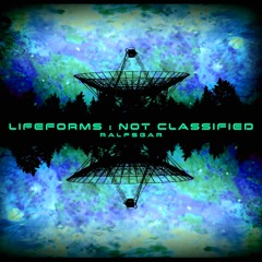 LIFEFORMS:NOT CLASSIFIED