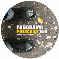 Panorama Podcast 160