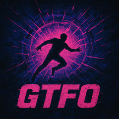 GTFO