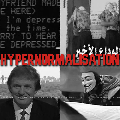 142. Hypernormalisation | Adam Curtis