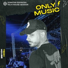 ONLY ⚡ MUSIC  by JONATAN ESPINOSA