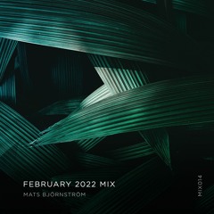 February 2022 Mix