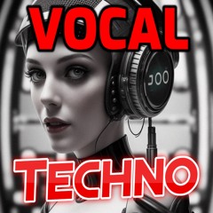 Techno Vocal