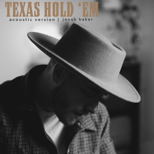 TEXAS HOLD 'EM (Acoustic Version)