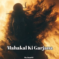 Mahakal Ki Garjana