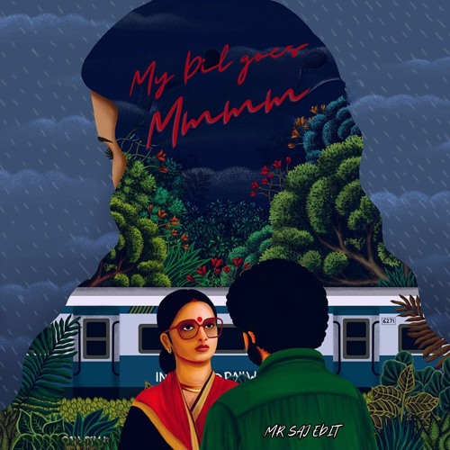 Stream My Dil Goes Mmmm Afro Desi Edit MR SAJ by MR SAJ Listen online for free on SoundCloud