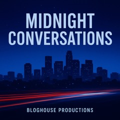 Midnight Conversations
