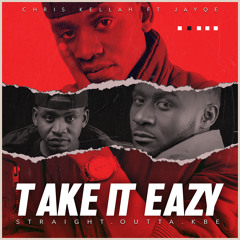 TAKE IT EAZY (Feat JayQe)