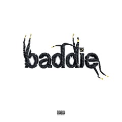 Baddie [Prod. Farnaam, 1stHunna]