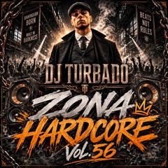 ZONA HARDCORE VOL.56  SESIÓN PROHIBICIÓN by DJ.TURBADO