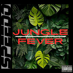 JUNGLE FEVER (SPEEDO EDIT)