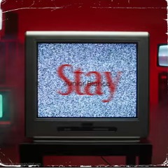 Stay ( prod. Champion )
