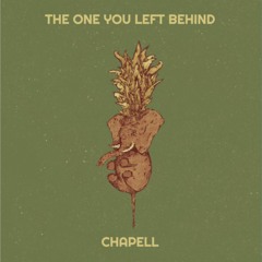 The One You Left Behind