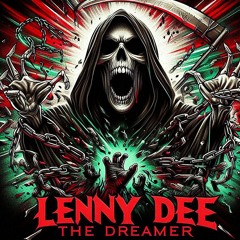 Lenny Dee - The Dreamer [Poppy Tool]