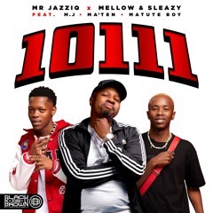 10111 (feat. M.J, Djy Ma'Ten & Matute Boy)