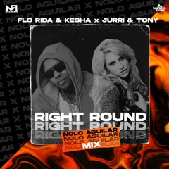 Right Round (Nolo Aguilar Mix)[PITCH INCREASE]