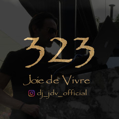 Joie de Vivre - Episode 323