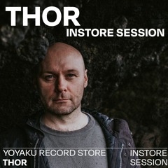 Thor instore session