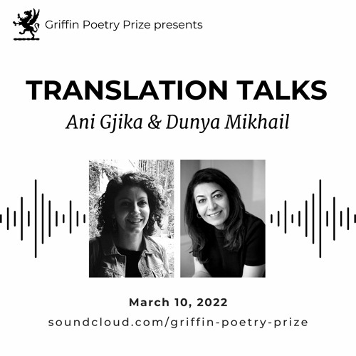 Translation Talks: Ani Gjika & Dunya Mikhail