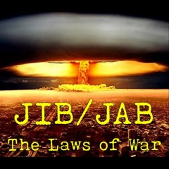 JIB/JAB - Episode 35: Dannenbaum on Sieges, the War Crime of Starvation, and Gaza