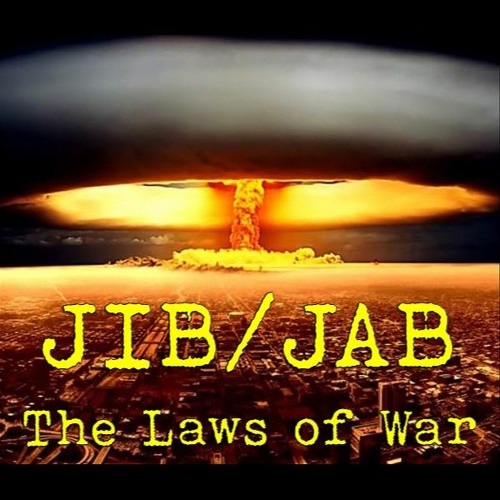 JIB/JAB - Episode 35: Dannenbaum on Sieges, the War Crime of Starvation, and Gaza